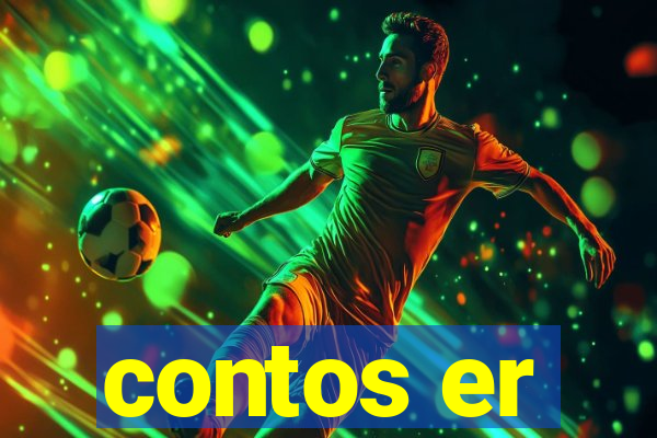 contos er